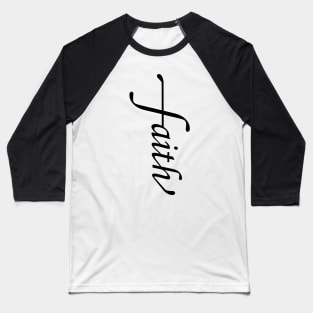 Faith Baseball T-Shirt